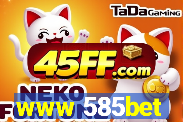 www 585bet